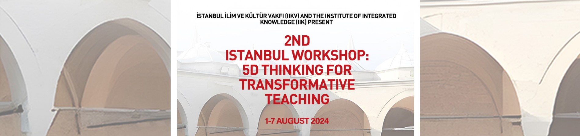 2ND Istanbul Workshop