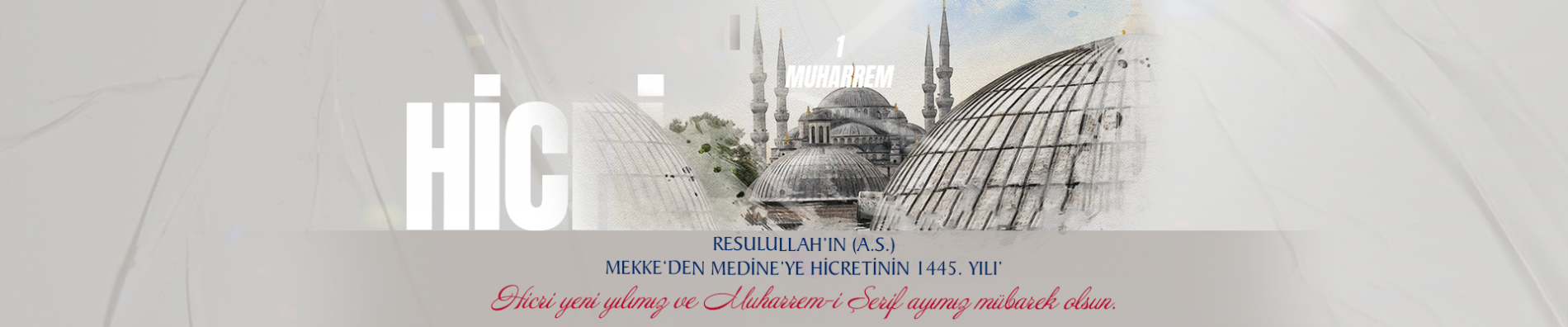 Hicri Yeni Yılımız Mübarek Olsun