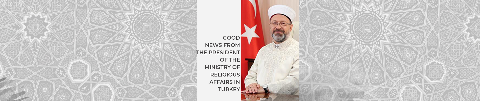 New good news from the President of Religious Affairs: 